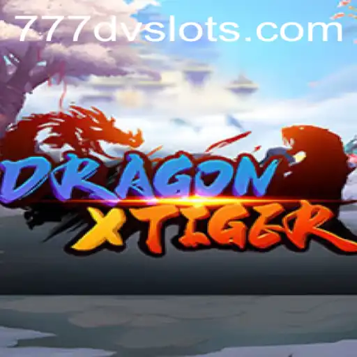 DragonXTiger: A Nova Aventura de DV Slots